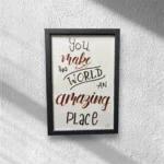 Amazing Place – Calligraphy Art Print